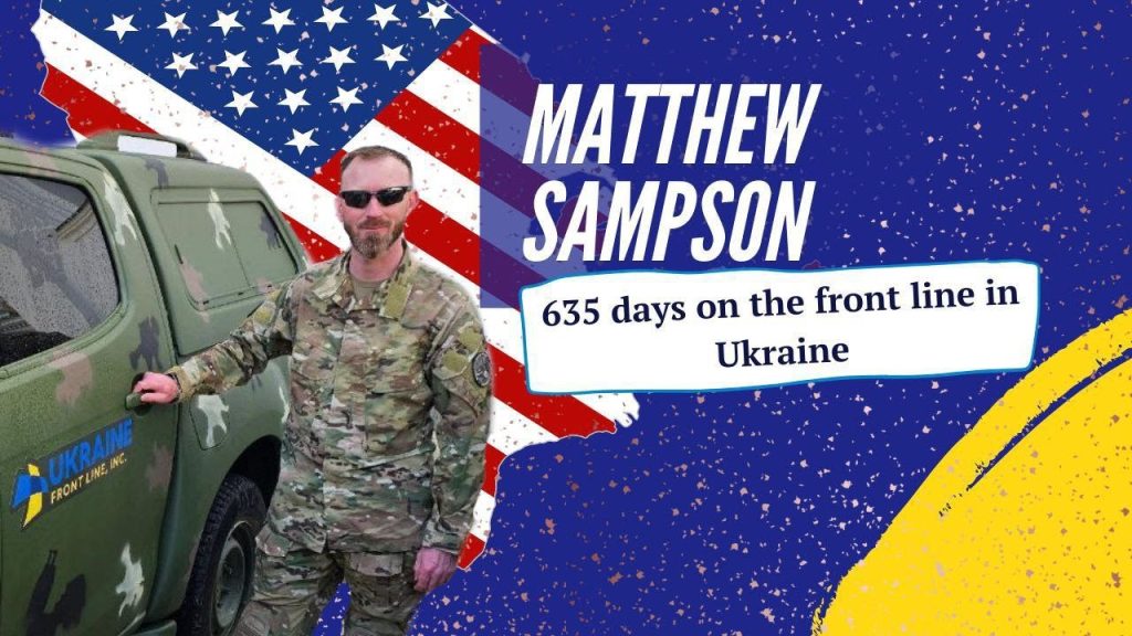 Matthew Sampson, back in the US after 635 days on the front line in Ukraine